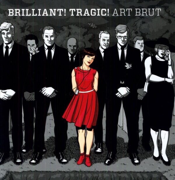 Art Brut - Brilliant! Tragic! [LP] (180 gramos)