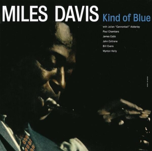 Davis, Miles - Kind Of Blue [LP] (Mono)