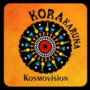 Kora Karuna - Kosmovisión [CD]