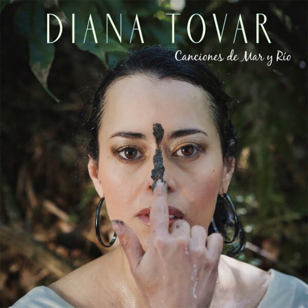 Diana Tovar - Canciones De Mar Y Rio [CD]