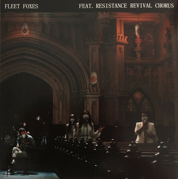 Fleet Foxes Ft. Resistance Revival Chorus - Can I Believe You / Wading In Waist-High Water [7"] (vinilo de color) (Exclusivo Record Store Day 2021)