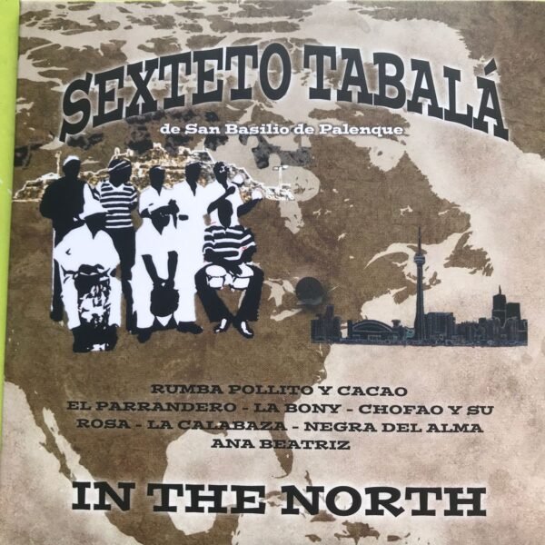 Sexteto Tabalá - In The North [CD]