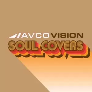 AVCO Vision: Soul Covers (Varios) [LP]