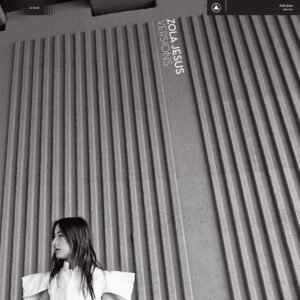 Zola Jesus, JG Thirlwell & Mivos Quartet - Versions [LP]