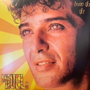 Abuelo, Miguel - Buen Dia, Dia [LP]