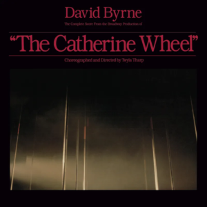 Byrne, David - Complete Score From "The Catherine Wheel" [2xLP] (Exclusivo Record Store Day 2023)