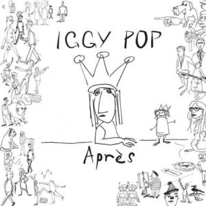 Pop, Iggy - Après [LP] (Deluxe, vinilo de color) (Record Store Day)