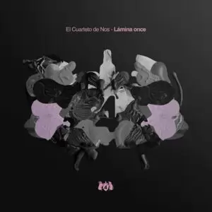 Cuarteto de Nos, El - Lámina Once [LP] (Ed. Limitada, 140 gramos)