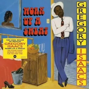 Isaacs, Gregory - Work Up A Sweat [LP]