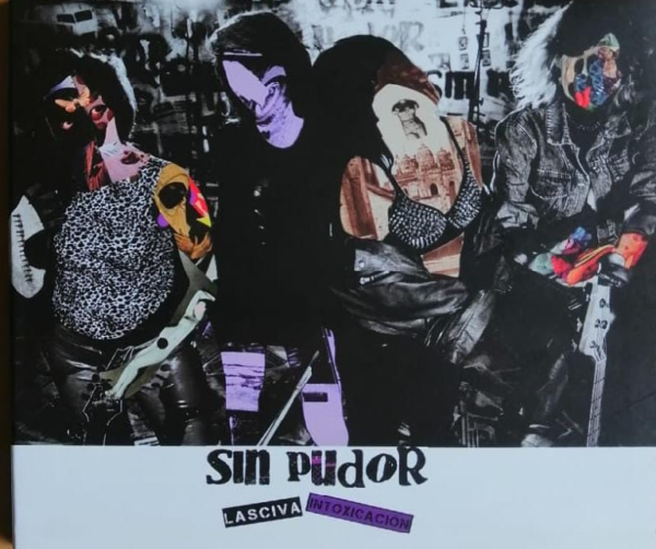 Sin Pudor - Lasciva Intoxicación [CD]