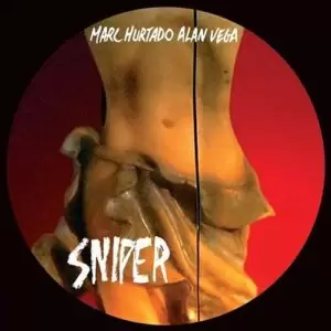 Hurtado, Marc & Alan Vega - Sniper [2xLP]