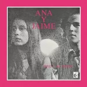 Ana Y Jaime - Diré A Mi Gente [LP]