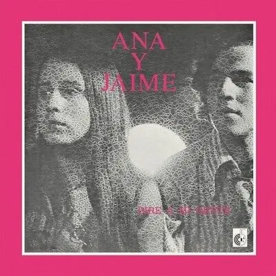 Ana Y Jaime - Diré A Mi Gente [LP]