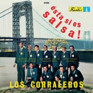Corraleros De Majagual, Los - Esta Si Es Salsa! [LP]