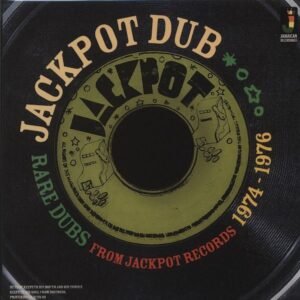 Aggrovators, The - Jackpot Dub: Rare Dubs From Jackpot Records 1974-1976 [LP] (180 gramos)