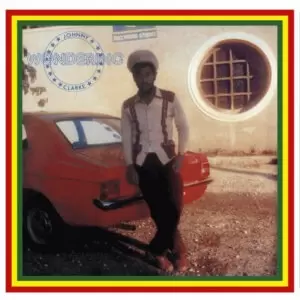 Clarke, Johnny - Wondering [LP]