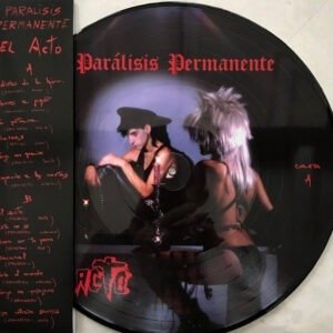 Paralisis Permanente - El Acto (Picture Disc) [LP]