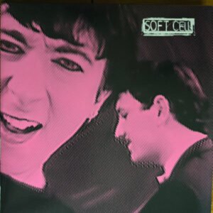 Soft Cell - Non-Stop Extended Cabaret [2xLP] (extended mixes)