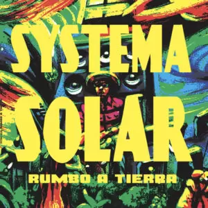 Systema Solar - Rumbo a Tierra [LP]