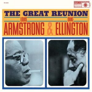 Armstrong, Louis & Ellington, Duke - The Great Reunion [LP]