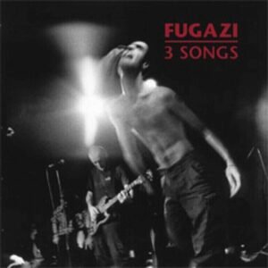 Fugazi - 3 Songs [7"] (descarga)