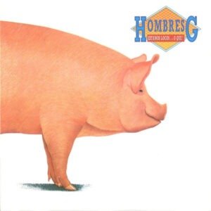 Hombres G - Estamos Locos... O Qué? [LP]
