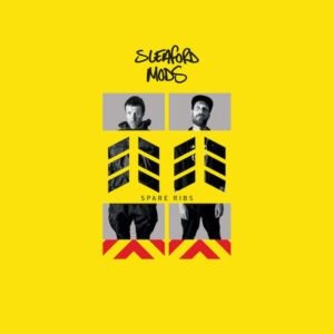 Sleaford Mods - Spare Ribs [LP]