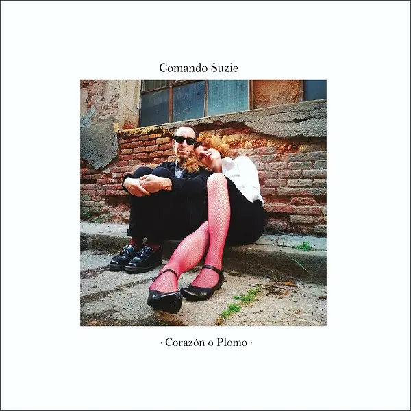 Comando Suzie - Corazón o Plomo [LP]