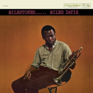 Davis, Miles - Milestones [LP] (180 gramos)