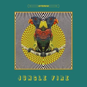 Jungle Fire - Jungle Fire [LP]
