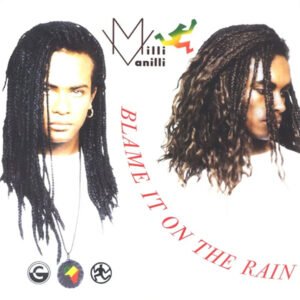 Milli Vanilli - Blame It On The Rain / Money (remix) [7"]