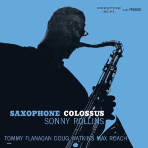 Rollins, Sonny - Saxophone Colossus [LP] (vinilo claro, 180 Gramos)