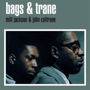 Jackson, Milt & Coltrane, John - Bags & Trane [LP]