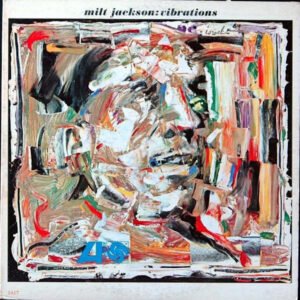 Jackson, Milt - Vibrations [LP]