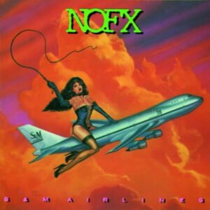 NOFX - S & M Airlines [LP]