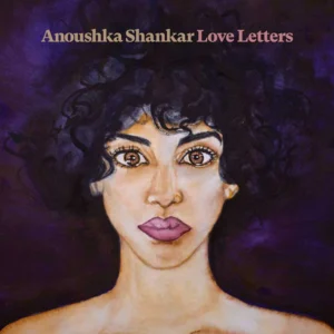 Shankar, Anoushka - Lovers Letters [LP]
