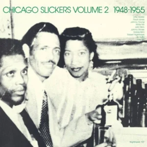 Chicago Slickers Volume 2 1948 - 1955 (varios) [LP]