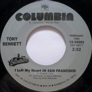 Bennett, Tony - I Left My Heart In San Francisco / I Wanna Be Around [7"]