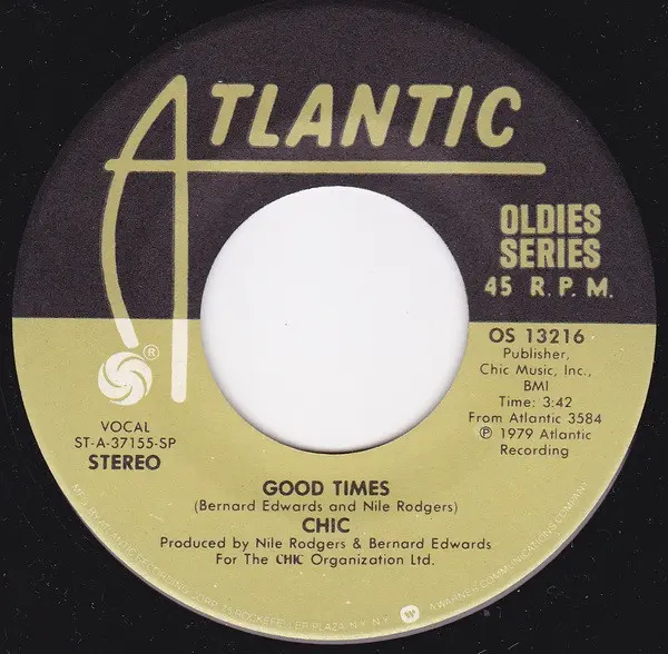Chic - Good Times / My Forbidden Lover [7"]