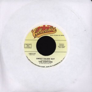Chiffons, The - One Fine Day / Sweet Talkin' Guy [7"]