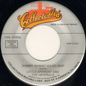 Little Anthony & the Imperials - Shimmy Shimmy Ko Ko Bop / I'm Still In Love With You [7"]