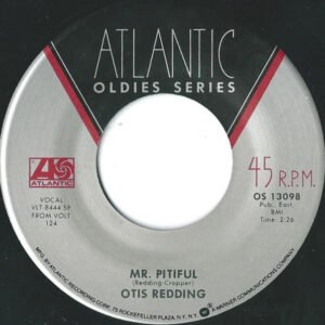 Redding, Otis - Mr, Pitiful / Fa-Fa-Fa-Fa-Fa (Sad Song) [7"]