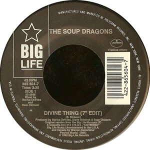 Soup Dragons The - Divine Thing / Driving [7"]