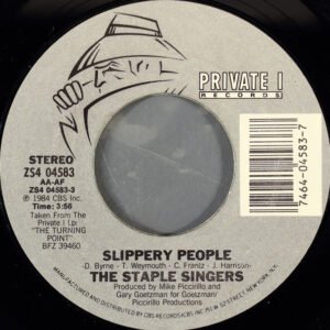 Staples Singers, The - Slippery People / On My Own Again [7"]