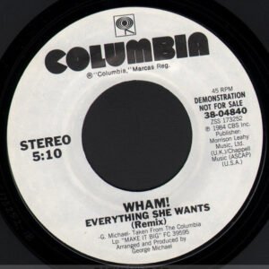 Wham! - Everything She Wants / Like A Baby [7"]
