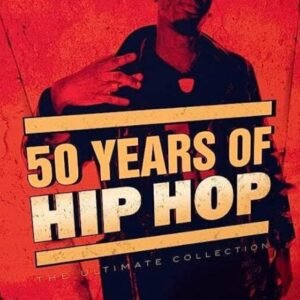 50 Years Of Hip Hop: The Ultimate Collection (varios) [LP]