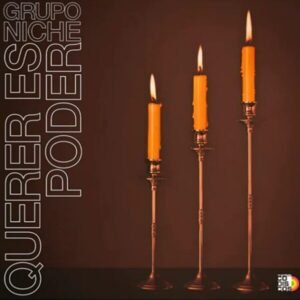 Grupo Niche - Querer Es Poder [LP]