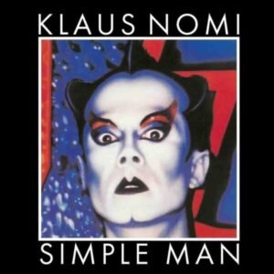 Nomi, Klaus - Simple Man [LP]
