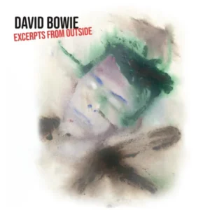 Bowie, David - Excerpts From Outside [LP] (vinilo transparente)