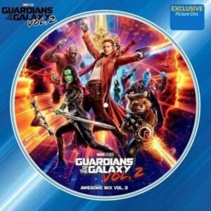 Guardians Of The Galaxy Volume 2: Awesome Mix (Picture Disc)